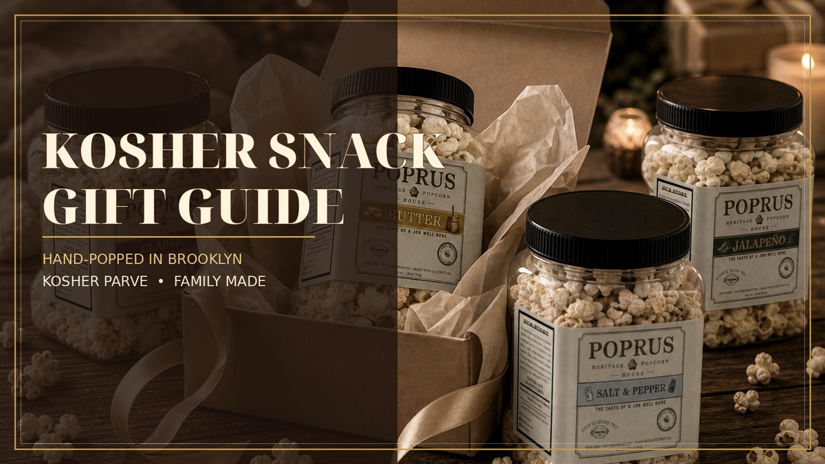 The Kosher Snack Gift Guide: Popcorn Gifts for Hosts, Holidays, and Shiva Calls